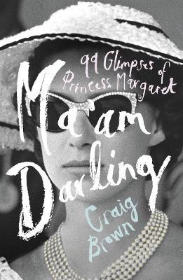 Ma'am Darling(English, Hardcover, Brown Craig)