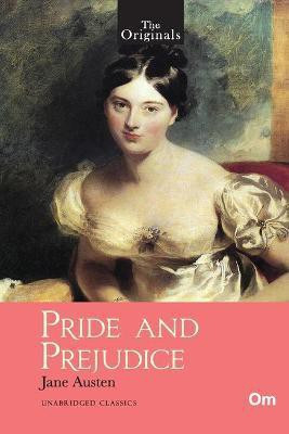 The Originals Pride and Prejudice(English, Paperback, Jane Austen)