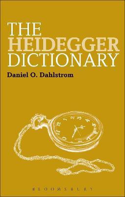 The Heidegger Dictionary(English, Hardcover, Dahlstrom Daniel O. Professor)