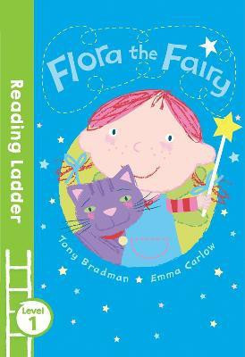 Flora the Fairy(English, Paperback, Bradman Tony)