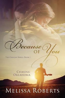 Chasing Oklahoma(English, Paperback, Roberts Melissa)