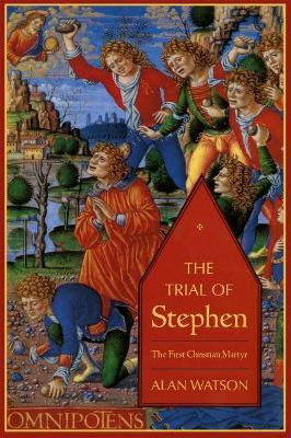 Trial of Stephen(English, Paperback, Watson Alan)