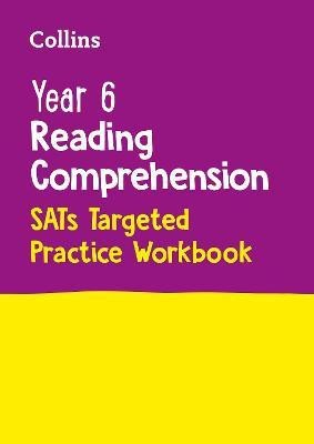 Year 6 Reading Comprehension SATs Targeted Practice Workbook(English, Paperback, Collins KS2)