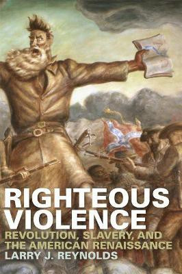 Righteous Violence(English, Paperback, Reynolds Larry J.)
