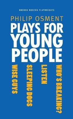 Plays for Young People(English, Paperback, Osment Philip)