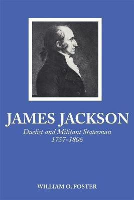 James Jackson(English, Paperback, Foster William O.)