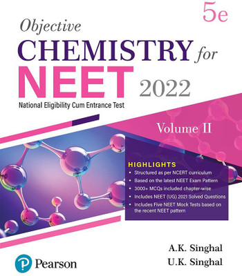 Objective Chemistry For NEET - Vol - II|Fifth Edition| By Pearson(Paperback, A.K. Singhal)