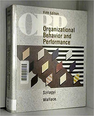 Organizational Behaviour and Performance(English, Hardcover, Szilagyi Andrew D.)
