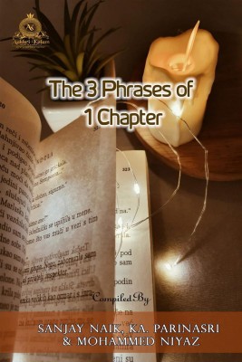 The 3 Phrases of 1 Chapter(English, Paperback, Sanjay Naik)