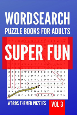 Wordsearch Puzzle Books For Adults | Super Fun Words Themed Puzzles | Vol 3(English, Paperback, Jake Robinson)