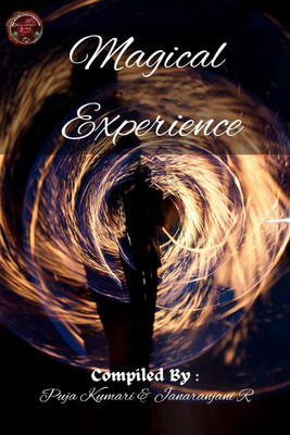 MAGICAL EXPERIENCE(English, Paperback, The Writing Ethics Publication)