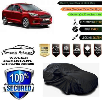 Tamanchi Autocare Car Cover For Ford Figo Aspire Titanium Plus Diesel(Black)