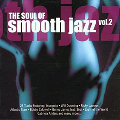 Soul of Smooth Jazz V.2 Import Various Artists (Artist) Format: Audio CD MP3 Standard Edition(English - OSHO)