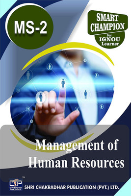 IGNOU MS 2 Help Book Management Of Human Resources IGNOU Study Notes For Exam Preparations With Latest Previous Years Solved Question Papers (Latest Syllabus) IGNOU PGDHRM IGNOU MBA IGNOU PG Diploma In Human Resource Management MS-2(Paperback, BHAVYA KUMAR SAHNI)