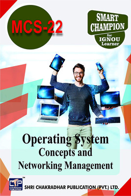 IGNOU MCS 22 Help Book Operating System Concepts And Networking Management IGNOU Study Notes For Exam Preparations With Latest Previous Years Solved Question Papers (Latest Syllabus) IGNOU BCA 6th Semester IGNOU Bachelor Of Computer Applications MCS-22(Paperback, BHAVYA KUMAR SAHNI) IGNOU MCS 22 Help Book Operating System Concepts And Networking Management IGNOU Study Notes For Exam Preparations With Latest Previous Years Solved Question Papers (Latest Syllabus) IGNOU BCA 6th Semester IGNOU Bachelor Of Computer Applications MCS-22(Paperback, BHAVYA KUMAR SAHNI)