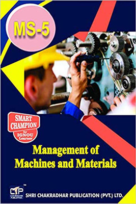 IGNOU MS 5 Help Book Management Of Machines And Materials IGNOU Study Notes For Exam Preparations With Latest Previous Years Solved Question Papers (Latest Syllabus) IGNOU MBA IGNOU Master Of Business Administration MS-5(Paperback, BHAVYA KUMAR SAHNI) IGNOU MS 5 Help Book Management Of Machines And Materials IGNOU Study Notes For Exam Preparations With Latest Previous Years Solved Question Papers (Latest Syllabus) IGNOU MBA IGNOU Master Of Business Administration MS-5(Paperback, BHAVYA KUMAR SAHNI)