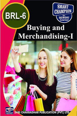 IGNOU BRL 6 Help Book Buying And Merchandising-I IGNOU Study Notes For Exam Preparations With Latest Previous Years Solved Question Papers (Latest Syllabus) IGNOU BBARL 2nd Year IGNOU Bachelor Of Business Administration (Retailing) BRL- 6(Paperback, BHAVYA KUMAR SAHNI)