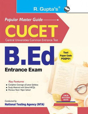 CUCET : B.Ed. (Bachelor Of Education) Entrance Exam Guide(Paperback, RPH Editorial Board)