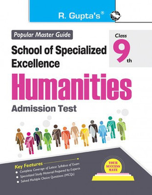 School Of Specialized Excellence - HUMANITIES (Class 9th) Admission Test Guide(Paperback, By R Gupta)
