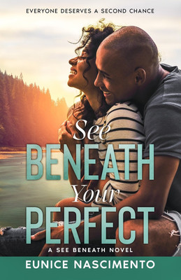 See Beneath Your Perfect(English, Paperback, Nascimento Eunice)