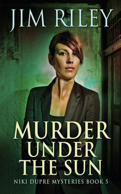 Murder Under The Sun(English, Paperback, Riley Jim)