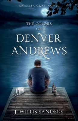 The Colors of Denver Andrews(English, Paperback, Sanders J Willis)