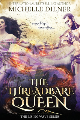 The Threadbare Queen(English, Paperback, Diener Michelle)
