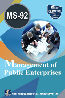 IGNOU MS 92 Help Book Management Of Public Enterprises IGNOU Study Notes For Exam Preparations With Latest Previous Years Solved Question Papers (Latest Syllabus) IGNOU MBA IGNOU Master Of Business Administration MS-92(Paperback, BHAVYA KUMAR SAHNI)