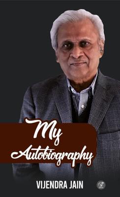 My Autobiography(Paperback, Vijendra Jain)