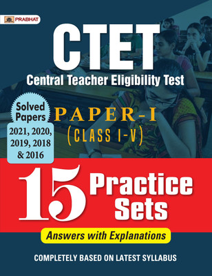 Ctet Central Teacher Eligibility Test Paper-I (Class: I-V) 15 Practice Sets 2022 - Revised and Updated Syllabus 2022-2023 | Recommended Book for Best Performance in Competitive Exam(English, Paperback, Gupta Sukumar) Ctet Central Teacher Eligibility Test Paper-I (Class: I-V) 15 Practice Sets 2022 - Revised and Updated Syllabus 2022-2023 | Recommended Book for Best Performance in Competitive Exam(English, Paperback, Gupta Sukumar)