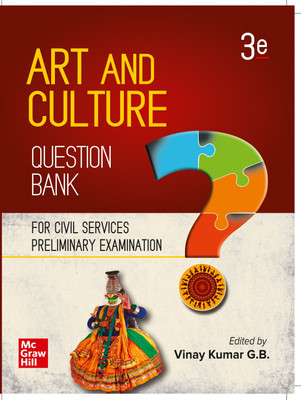 Art and Culture Question Bank ( English| 3rd Edition) | UPSC | Civil Services Prelim | State Administrative Exams(Paperback, G.B. Vinay Kumar)
