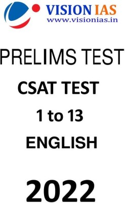 Vision IAS CSAT Test 1 To 13 In English For Prelims 2022(Paperback, Vision IAS)