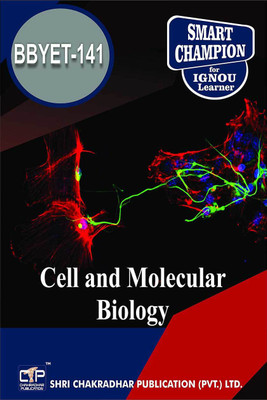 IGNOU BBYET 141 Help Book Cell And Molecular Biology IGNOU Study Notes For Exam Preparation With Solved Previous Year Papers (Latest Syllabus) IGNOU BSCG Botany (CBCS) Bbyet-141(Paperback, BHAVYA KUMAR SAHNI)