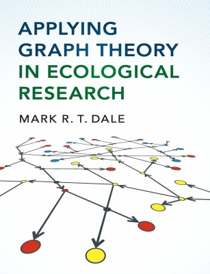 Applying Graph Theory in Ecological Research(English, Paperback, Dale Mark R.T.)