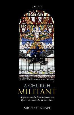 A Church Militant(English, Hardcover, Snape Michael)