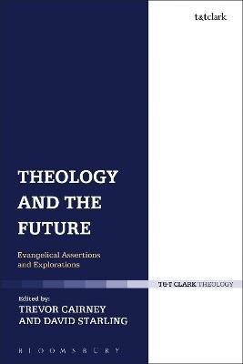 Theology and the Future(English, Hardcover, unknown)