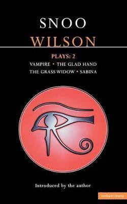 Wilson Plays: 2(English, Paperback, Wilson Snoo)