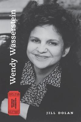 Wendy Wasserstein(English, Paperback, Dolan Jill)