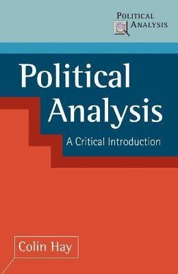 Political Analysis(English, Paperback, Hay Colin)