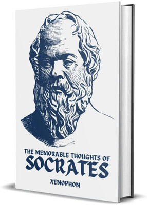 The Memorable Thoughts of Socrates(AbhisheK Publications, Xenophon)