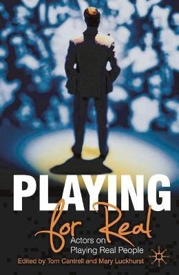 Playing For Real(English, Paperback, Cantrell Tom)