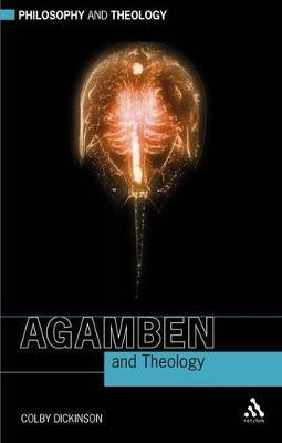 Agamben and Theology(English, Paperback, Dickinson Colby)