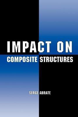 Impact on Composite Structures(English, Paperback, Abrate Serge)