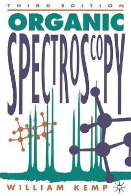 Organic Spectroscopy(English, Paperback, Kemp William)
