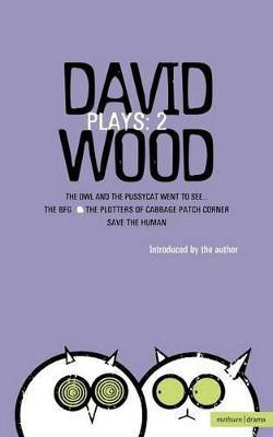 Wood Plays: 2(English, Paperback, Wood David)