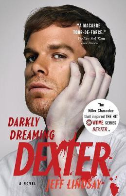 Darkly Dreaming Dexter(English, Paperback, Lindsay Jeff)
