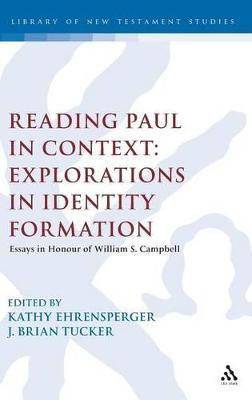 Reading Paul in Context: Explorations in Identity Formation(English, Hardcover, unknown)