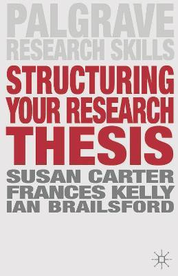 Structuring Your Research Thesis(English, Paperback, Carter Susan)
