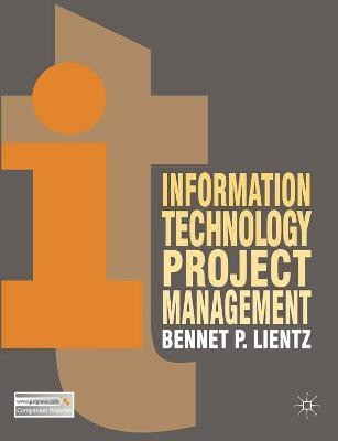 Information Technology Project Management(English, Paperback, Lientz Bennet)
