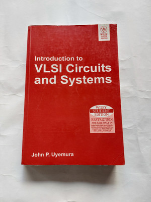 Introduction to VLSI Circuits and Systems(English, Paperback, Uyemura John P.)